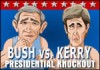Bush Vs. Kerry - Play as either Bush or Kerry and knock the living daylights out of each other
